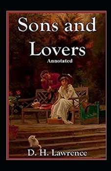 Paperback Sons and Lovers Annotated Book