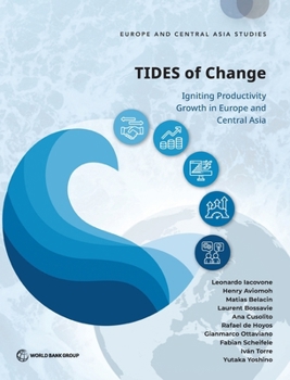 Paperback TIDES of Change (E): Igniting Productivity Growth in Europe and Central Asia (E) Book