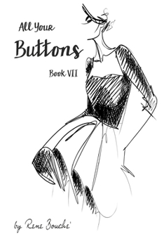 Paperback All Your Buttons - Book VII Book