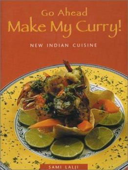 Paperback Go Ahead -- Make My Curry! Book