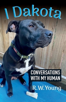 Paperback I Dakota, Conversations with my human Book