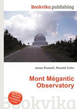 Paperback Mont Megantic Observatory Book