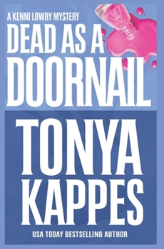 Dead as a Doornail - Book #5 of the Kenni Lowry