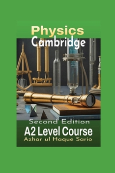 Paperback Cambridge Physics A2 Level Course: Second Edition Book