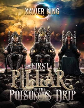 Paperback First Pillar of the Poisonous Drip Book