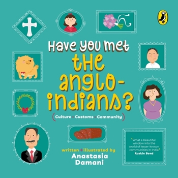 Paperback Have You Met the Anglo-Indians? (Have You Met Series) Book