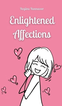 Hardcover Enlightened Affections Book