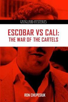 Paperback Escobar Vs Cali: The War of the Cartels Book