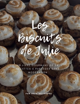Paperback Les Biscuits de Julie [French] Book