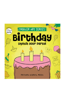 Paperback Birthday Doodles: Toddler Art Series: Fun Activity Book for Kids Boost Communication & Creativity Interactive Learning for Preschoolers & Kindergartne Book