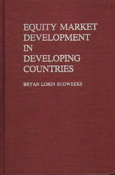 Hardcover Equity Market Development in Developing Countries Book