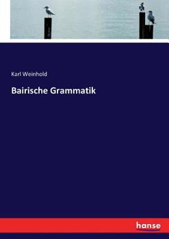 Paperback Bairische Grammatik [German] Book