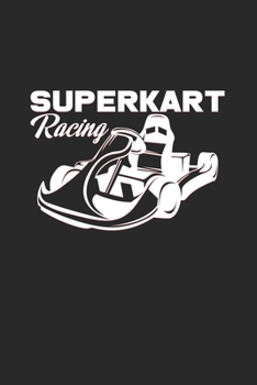 Paperback Superkart racing: 6x9 Kart Racing - grid - squared paper - notebook - notes Book