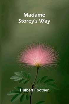 Paperback Madame Storey's Way Book