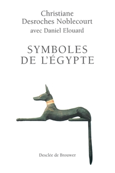 Paperback Symboles de l'Egypte [French] Book