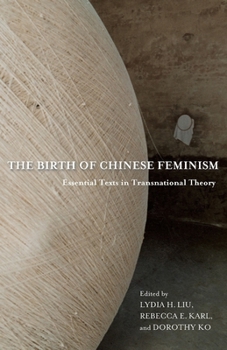 Paperback Birth of Chinese Feminism: The Writings of Kang Hang Book