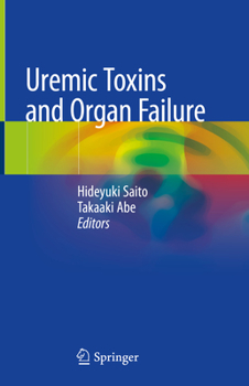 Hardcover Uremic Toxins and Organ Failure Book