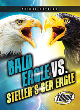 Paperback Bald Eagle vs. Steller's Sea Eagle Book