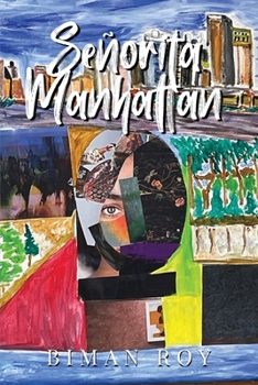 Paperback Señorita Manhattan: Miss Manhattan (Spanish) [Spanish] Book