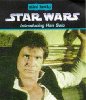 Hans Solo (Star Wars Mini Books) - Book  of the Star Wars Legends: Novels