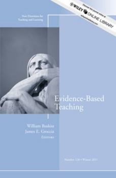 Paperback Evidence-Based Teaching: New Directions for Teaching and Learning, Number 128 Book