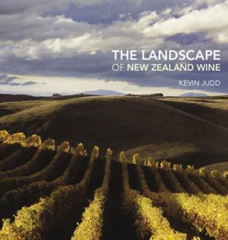 Hardcover The Landscape of New Zealand Wine Book