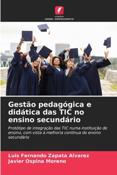 Paperback Gestão pedagógica e didática das TIC no ensino secundário [Portuguese] Book