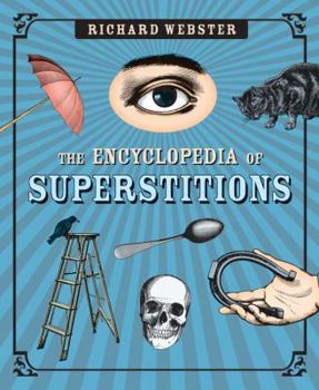 Paperback The Encyclopedia of Superstitions Book