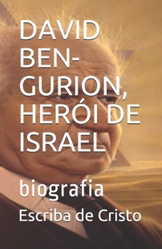 Paperback David Ben-Gurion, Herói de Israel: biografia [Portuguese] Book
