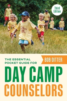 Paperback The Essential Pocket Guide for Day Camp Counselors Book