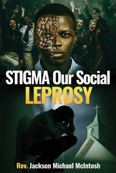Paperback Stigma Our Social Leprosy: Book