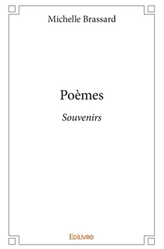 Paperback Poèmes: Souvenirs [French] Book