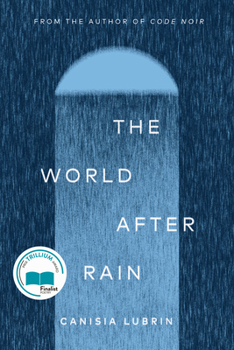The World After Rain: Anne's Poem