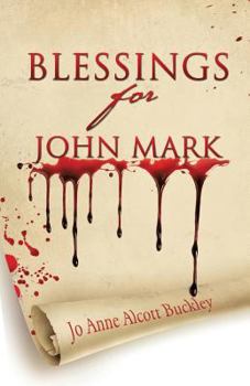Paperback Blessings for John Mark Book