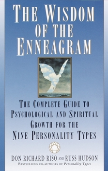 Paperback The Wisdom of the Enneagram: The Complete Guide to Psychological and Spiritual Growth for the Nine Personality Types Book