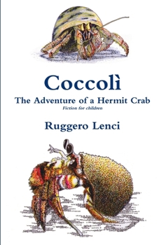 Paperback Coccolì - The Adventure of a Hermit Crab Book