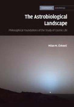 Electronics The Astrobiological Landscape: Philosophical Foundations of the Study of Cosmic Life Book
