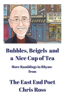 Paperback Bubbles, Beigels and a Nice Cup of Tea Book