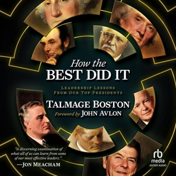 MP3 CD How the Best Did It: Leadership Lessons from Our Top Presidents Book