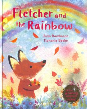 Fletcher and the Rainbow
