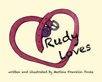 Hardcover Rudy Loves Book
