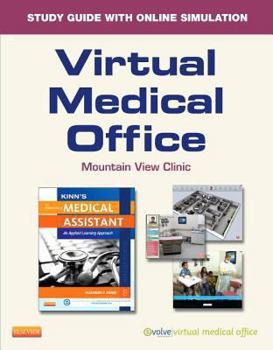 Paperback Virtual Medical Office for Kinn's the Administrative Medical Assistant (Access Code): An Applied Learning Approach Book