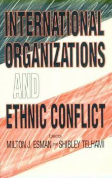 Paperback International Organizations and Ethnic Conflict Book