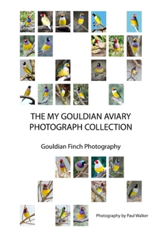 The My Gouldian Aviary Photograph Collection: Gouldian Finch Photography