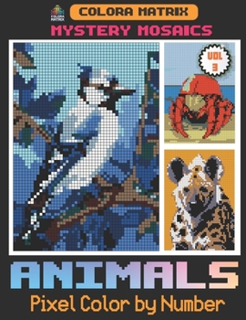 Paperback Pixel Safari - Pop Art Animals Color By Number Vol 3: Discover the Joy of Pixel Coloring Book