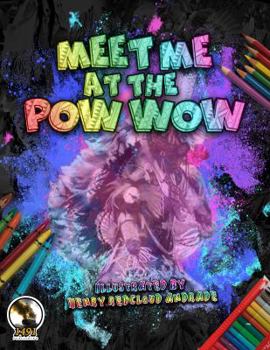 Paperback Meet Me At The Pow Wow Book