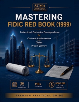 Paperback Mastering FIDIC Red Book (1999) Book