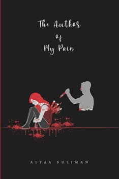 Paperback The Author Of My Pain Book