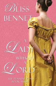 A Lady without a Lord - Book #3 of the Penningtons