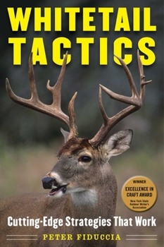 Paperback Whitetail Tactics: Cutting-Edge Strategies That Work Book